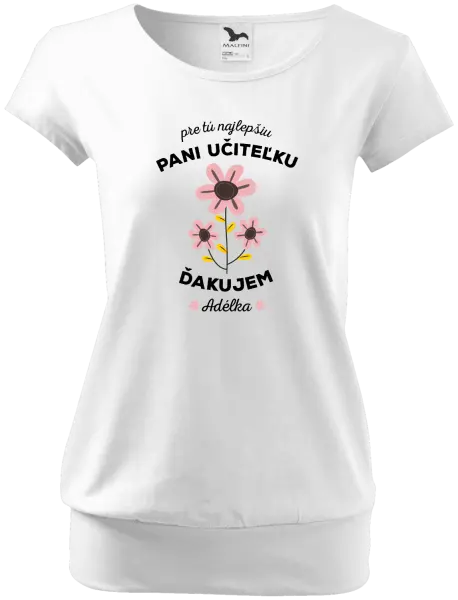 Dámske tričko Pre tú najlepšiu pani učiteľku 