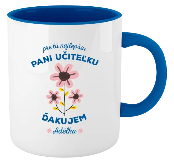 Hrnček  Pre tú najlepšiu pani učiteľku 