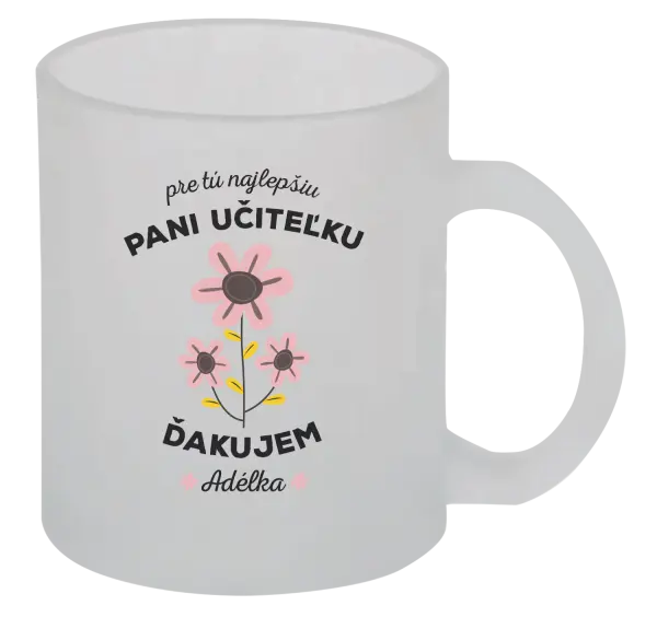 Hrnček Pre tú najlepšiu pani učiteľku 