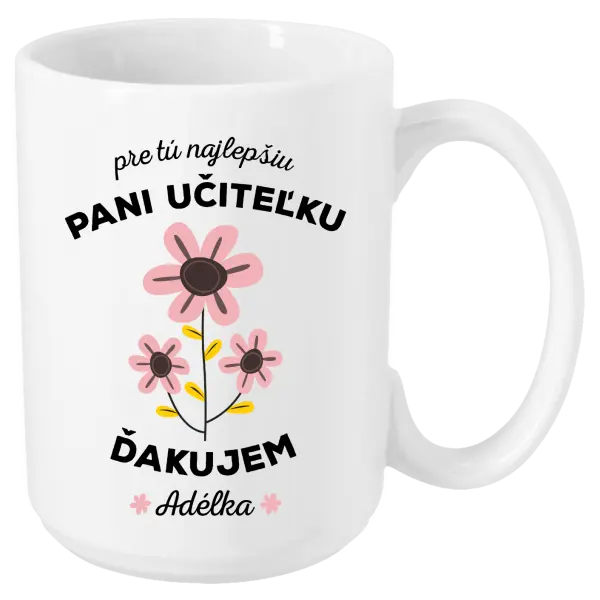 Hrnček Pre tú najlepšiu pani učiteľku 