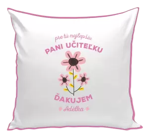 Vankúš Pre tú najlepšiu pani učiteľku 