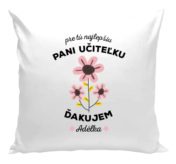 Vankúš Pre tú najlepšiu pani učiteľku 