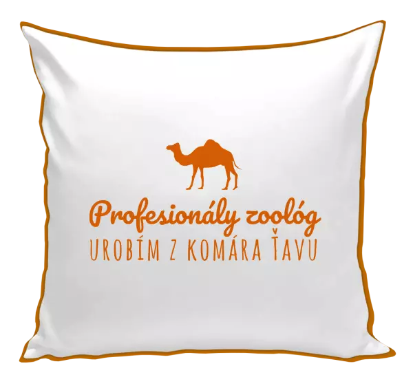 Vankúš Profesionálny zoológ urobím z komára ťavu