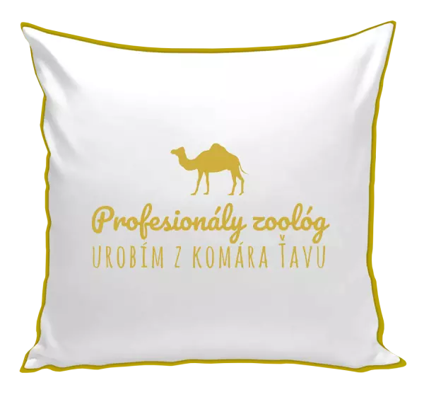 Vankúš Profesionálny zoológ urobím z komára ťavu