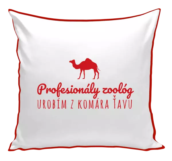 Vankúš Profesionálny zoológ urobím z komára ťavu