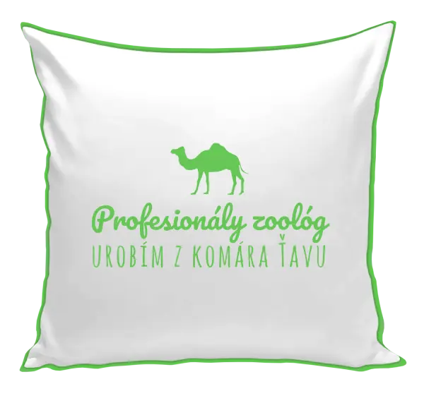 Vankúš Profesionálny zoológ urobím z komára ťavu