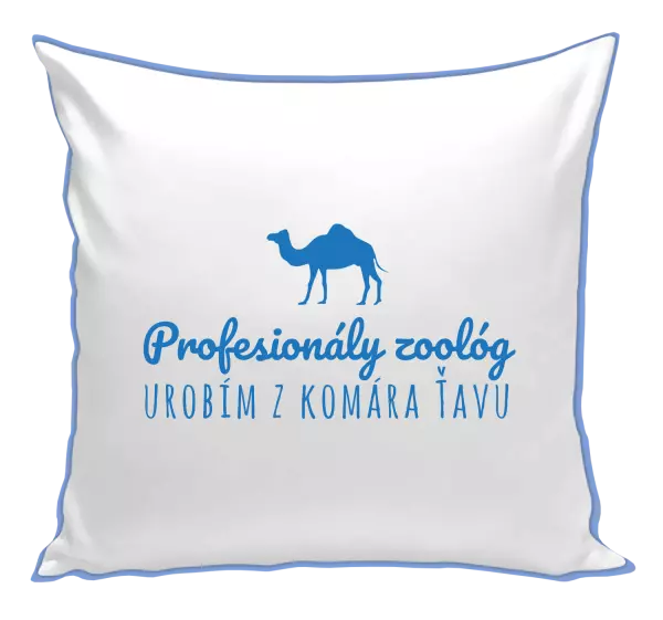 Vankúš Profesionálny zoológ urobím z komára ťavu