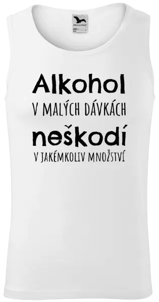 Pánské tílko Alkohol v malých dávkách neškodí v jakémkoliv množství