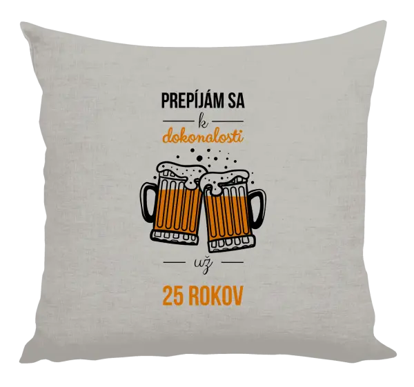 Vankúš Prepíjám sa k dokonalosti už x rokov