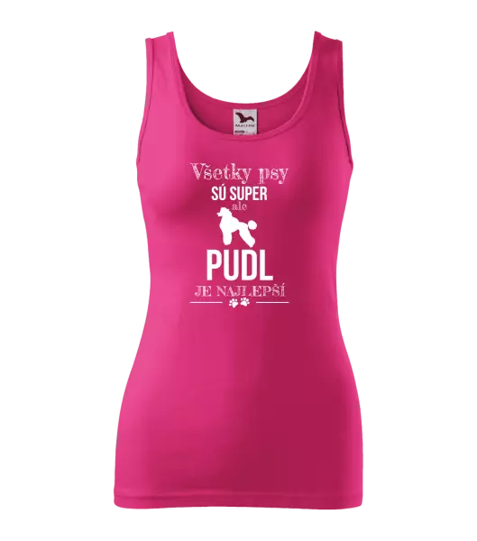Dámske tielko Pudl je najlepší