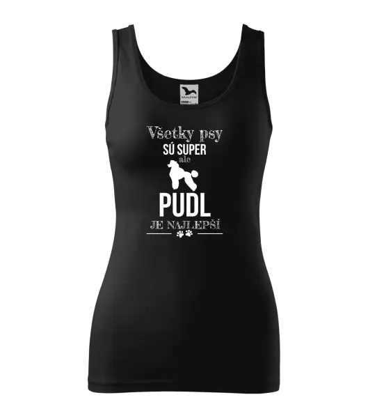 Dámske tielko Pudl je najlepší