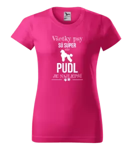Dámske tričko Pudl je najlepší