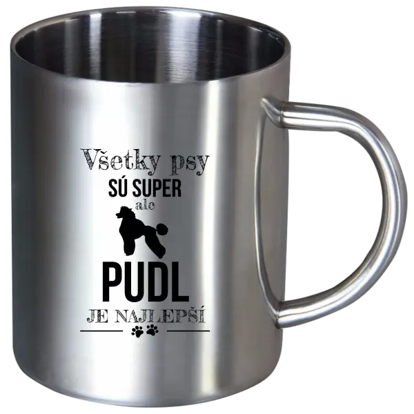 Nerezový hrnček Pudl je najlepší