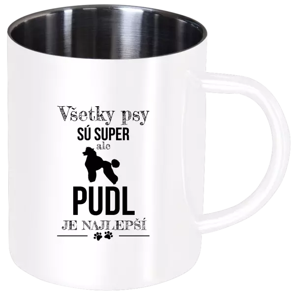 Nerezový hrnček Pudl je najlepší