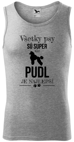 Pánske tielko Pudl je najlepší