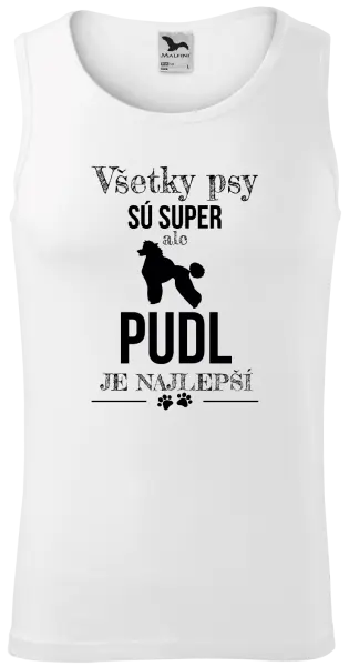 Pánske tielko Pudl je najlepší