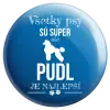 Placka Pudl je najlepší