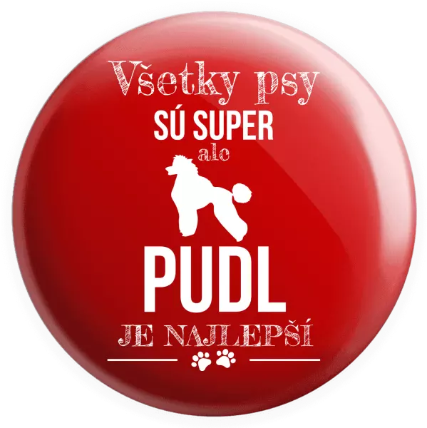 Placka Pudl je najlepší