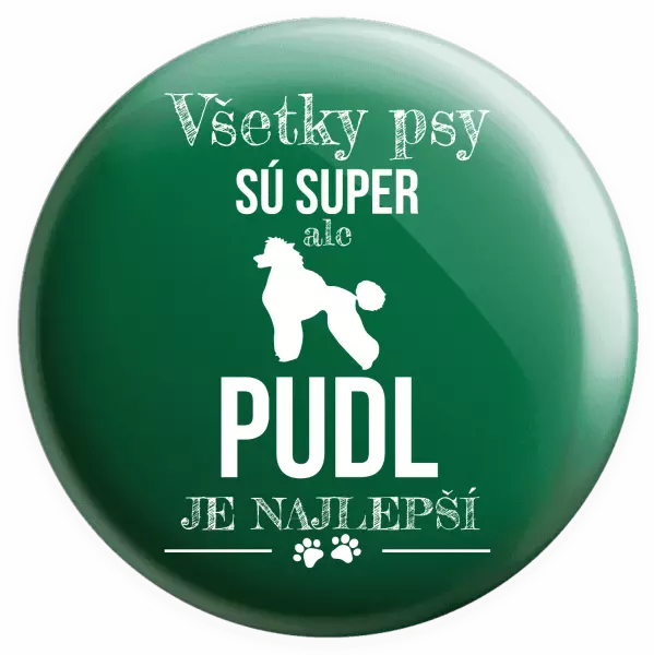 Placka Pudl je najlepší
