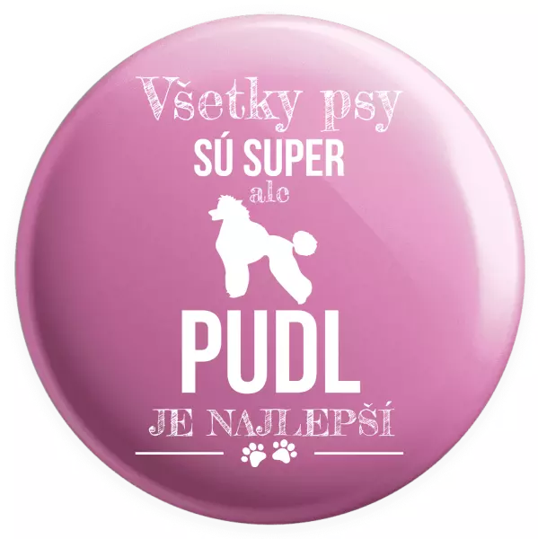 Placka Pudl je najlepší