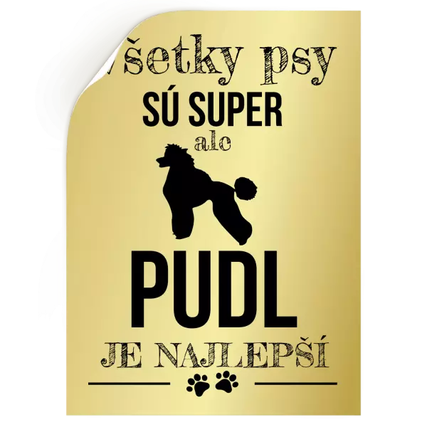 Samolepka Pudl je najlepší