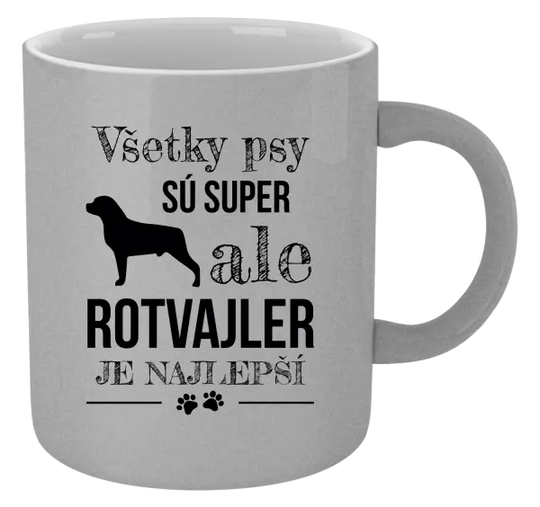 Hrnček metalický Rotvajler je najlepší