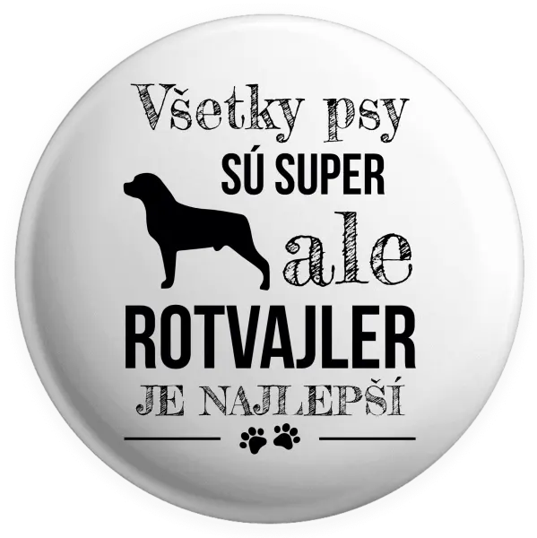 Placka Rotvajler je najlepší