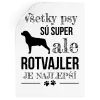 Samolepka Rotvajler je najlepší