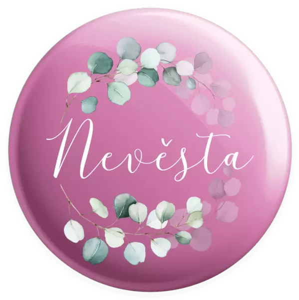 Placka Nevěsta - eukalyptus