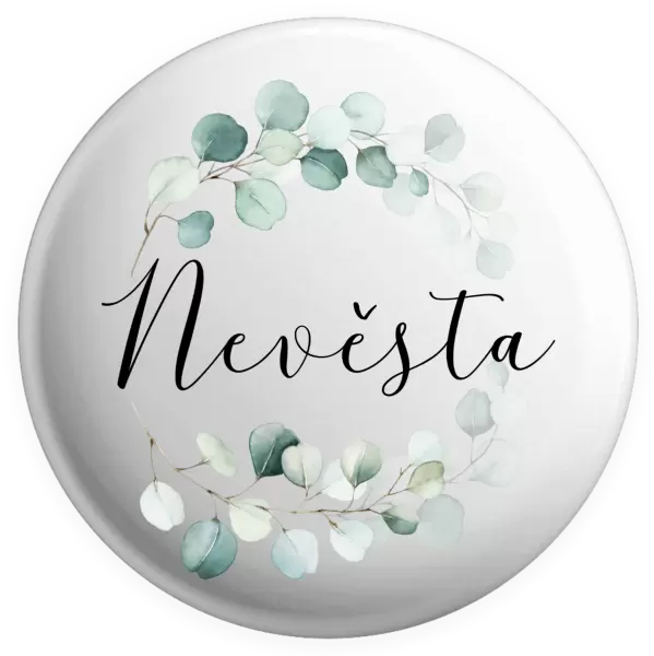 Placka Nevěsta - eukalyptus