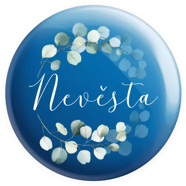 Placka Nevěsta - eukalyptus