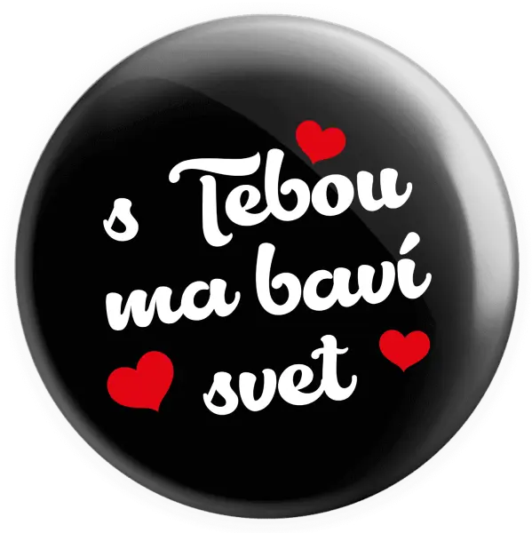Placka S tebou ma baví svet