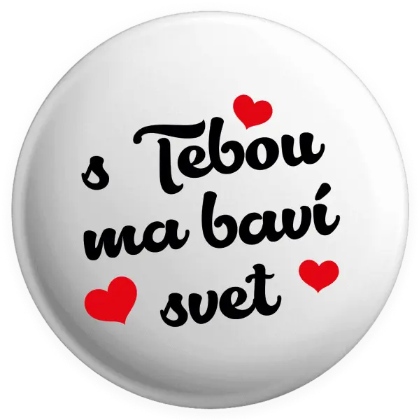 Placka S tebou ma baví svet