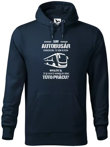 Pánska mikina Samozrejme, že som blázon - autobusár