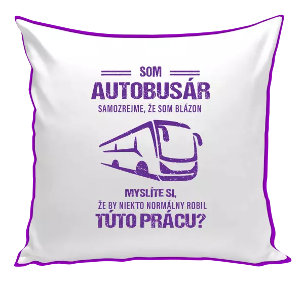 Vankúš Samozrejme, že som blázon - autobusár
