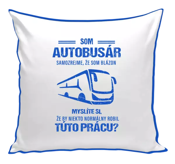 Vankúš Samozrejme, že som blázon - autobusár