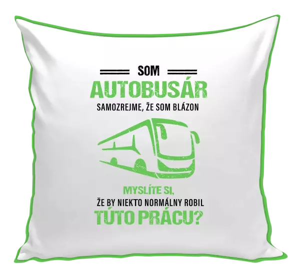 Vankúš Samozrejme, že som blázon - autobusár