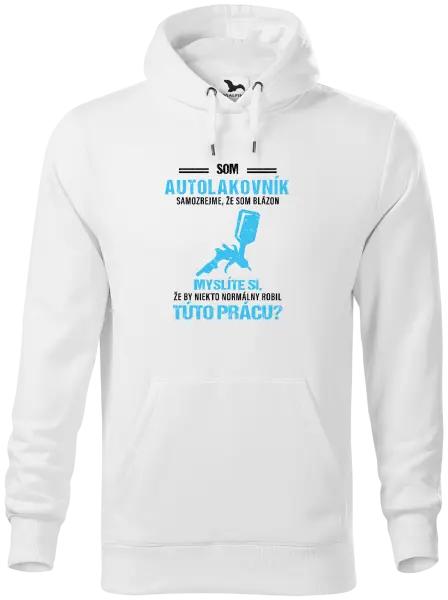 Pánska mikina Samozrejme, že som blázon - autolakovník