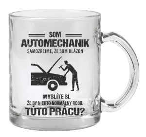 Hrnček Samozrejme, že som blázon - automechanik