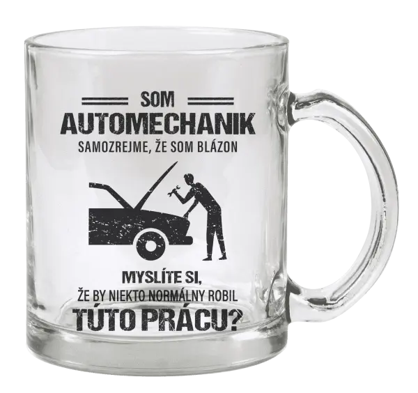 Hrnček Samozrejme, že som blázon - automechanik