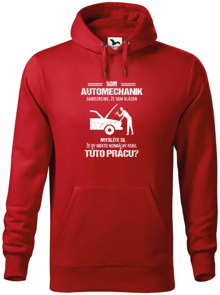 Pánska mikina Samozrejme, že som blázon - automechanik