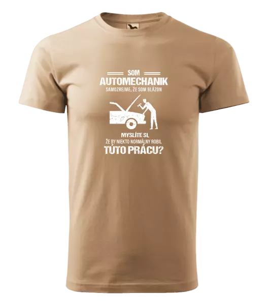 Pánske tričko Samozrejme, že som blázon - automechanik