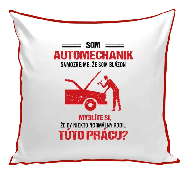 Vankúš Samozrejme, že som blázon - automechanik