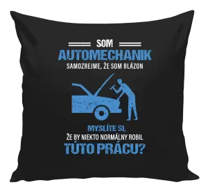 Vankúš Samozrejme, že som blázon - automechanik