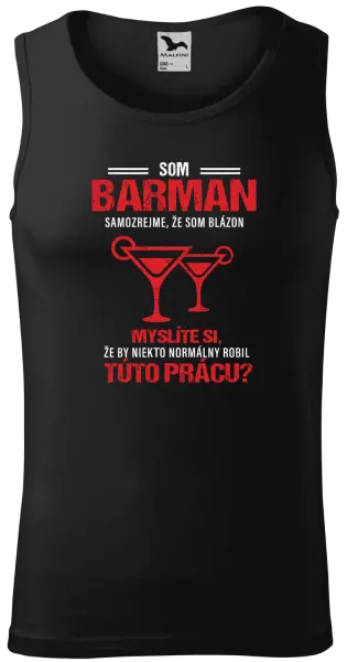 Pánske tielko Samozrejme, že som blázon - barman