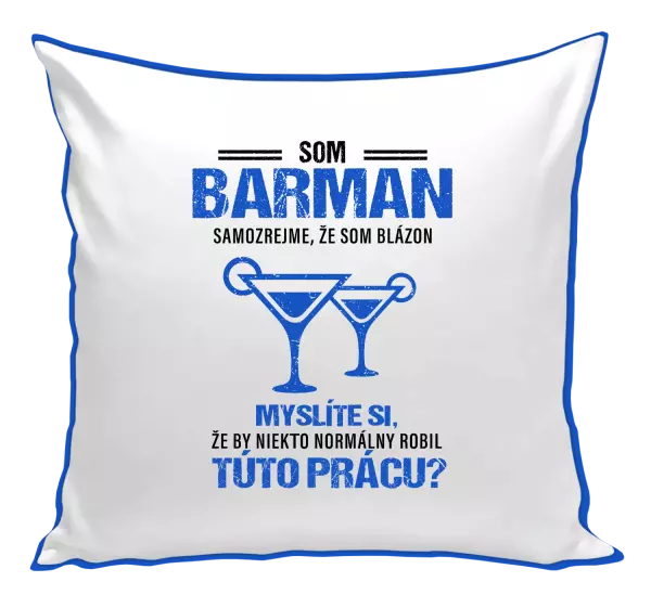 Vankúš Samozrejme, že som blázon - barman
