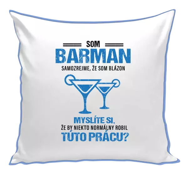 Vankúš Samozrejme, že som blázon - barman