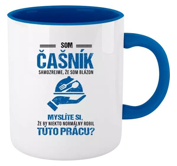 Hrnček  Samozrejme, že som blázon - čašník