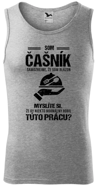 Pánske tielko Samozrejme, že som blázon - čašník