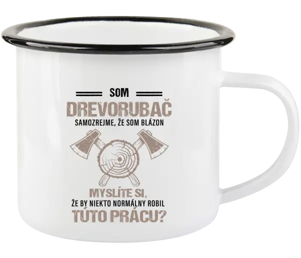 Plecháčik Samozrejme, že som blázon - drevorubač